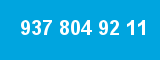 937 804 92 11 937 804 92 11